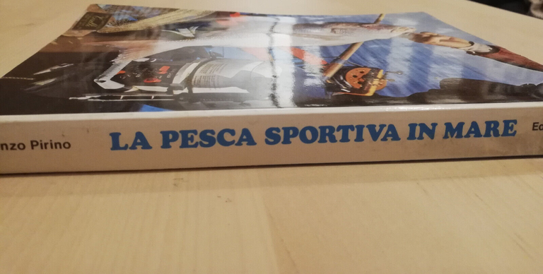 La pesca sportiva in mare, Renzo Pirino, 1982, Olimpia