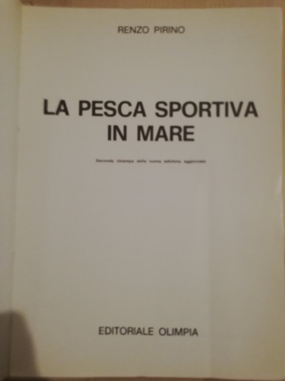 La pesca sportiva in mare, Renzo Pirino, 1982, Olimpia