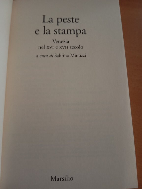 La peste e la stampa, Venezia XVI e XVII secolo, …