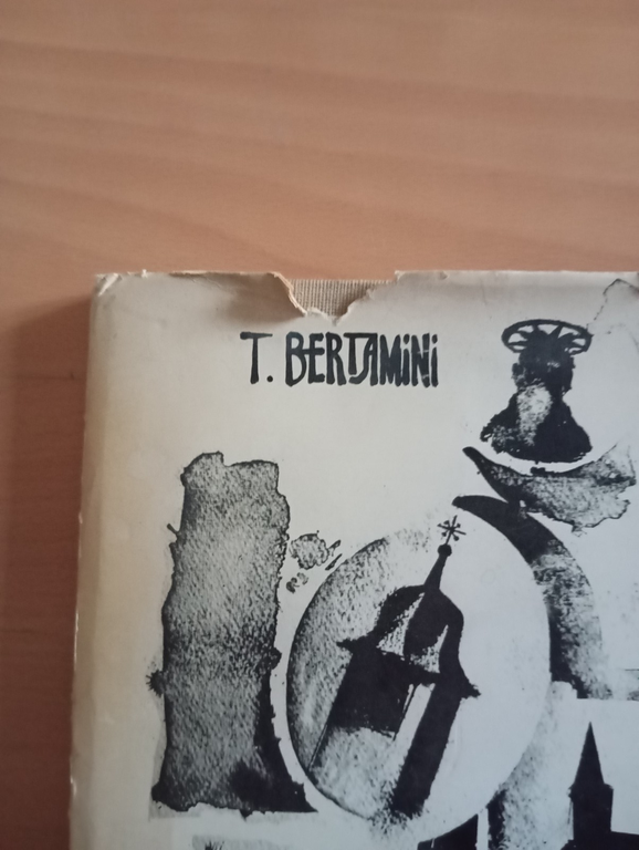 La pietà dei nostri padri, Bertramini - Pessina, 1976