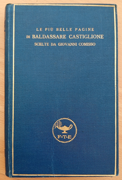 La più belle pagine di Baldassare Castiglione, 1929 | Immagine Gallery 2