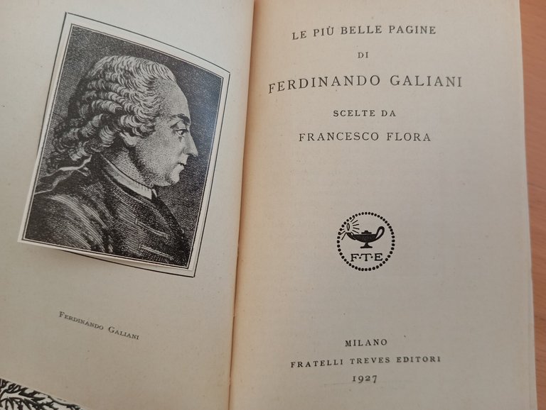 La più belle pagine di Ferdinando Galiani, Fratelli Treves 1927 | Immagine Gallery 9