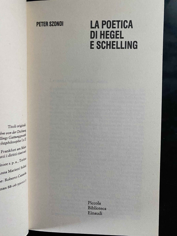 La poetica di Hegel e Schelling, Peter Szondi, 1986, Einaudi