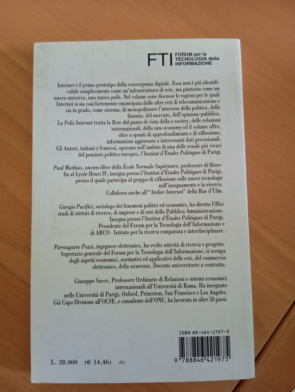 La polis internet, Mathias Pacifici Pozzi Sacco, Franco Angeli, 2000, …