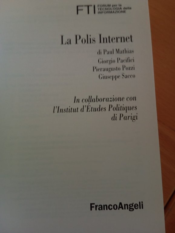 La polis internet, Mathias Pacifici Pozzi Sacco, Franco Angeli, 2000, …