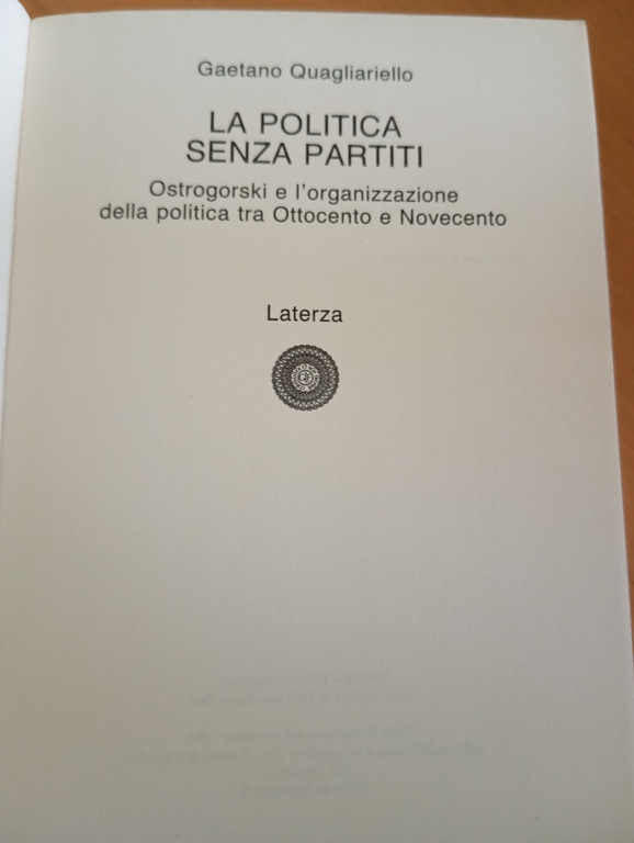 La politica senza partiti, Gaetano Quagliariello, Latenza, 1993