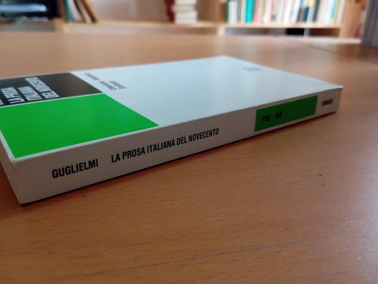 La prosa italiana del Novecento, Guido Guglielmi, Einaudi PBE, 1999 | Immagine Gallery 2