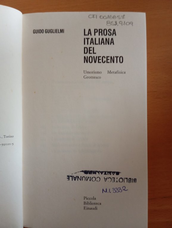 La prosa italiana del Novecento, Guido Guglielmi, Einaudi PBE, 1999 | Immagine Gallery 6
