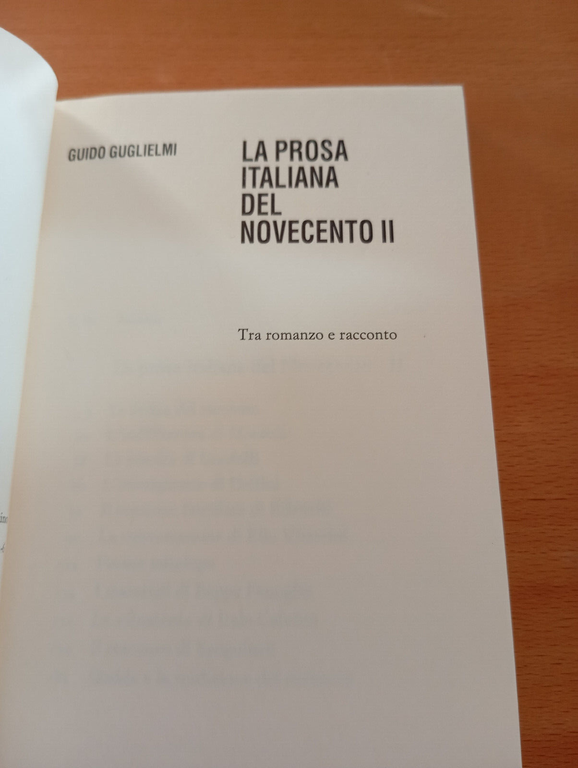 La prosa italiana del Novecento, volumi I e II, Guido …