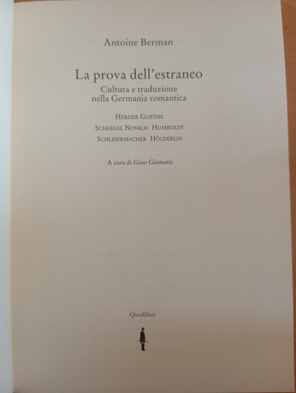 La prova dell'estraneo, Antoine Berman, Quodlibet, 1997 | Immagine Gallery 5