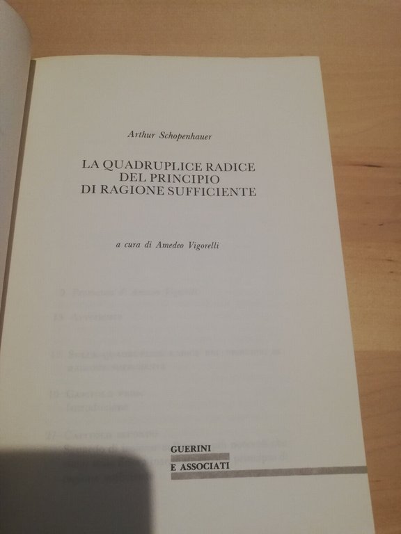 La quadruplice radice del principio di ragione sufficiente, A. Schopenhauer …