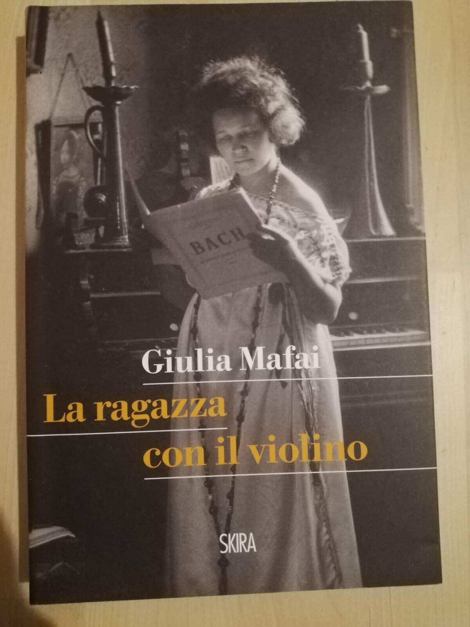 La ragazza con il violino, Giulia Mafai, Skira, 2012