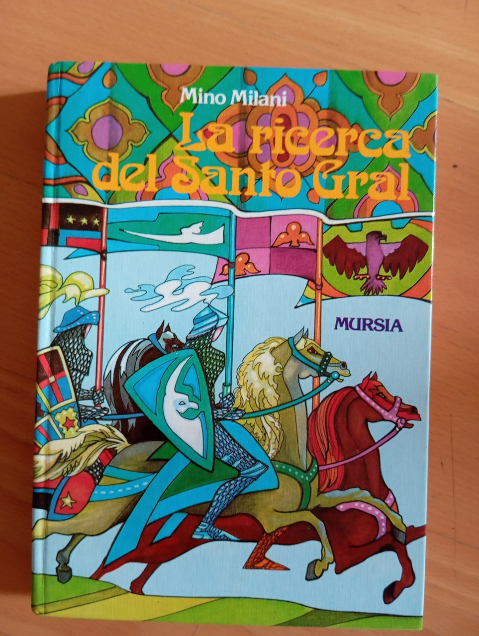 La ricerca del santo Graal, Mino Milani, Mursia, 1985 | Immagine principale