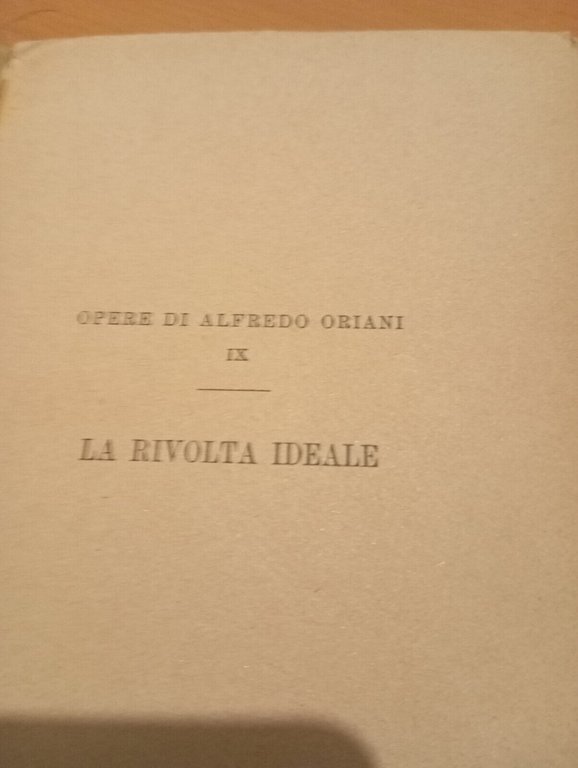 La rivolta ideale, Alfredo Oriani, Laterza, 1918