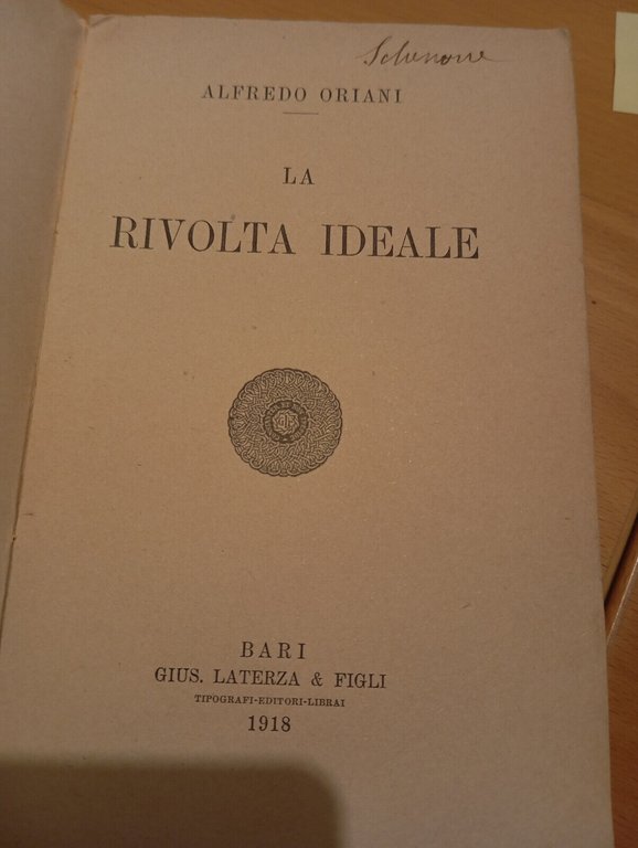 La rivolta ideale, Alfredo Oriani, Laterza, 1918