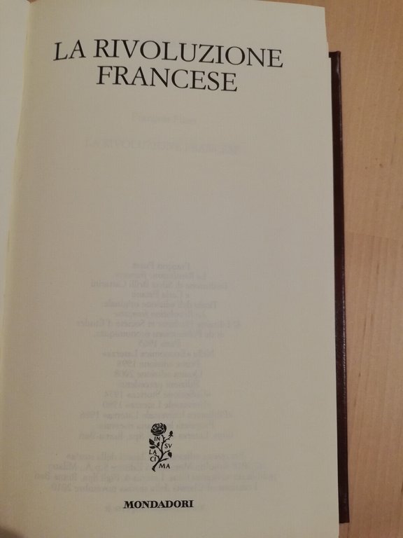 La rivoluzione francese, Francois Furet, 2010, I classici della storia …