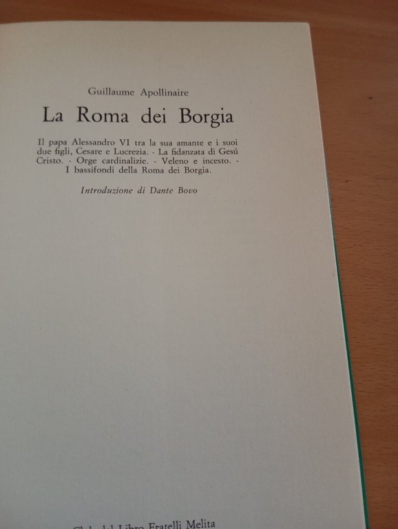 La Roma dei Borgia, Guillaume Apollinaire, Fratelli Melita, 1982