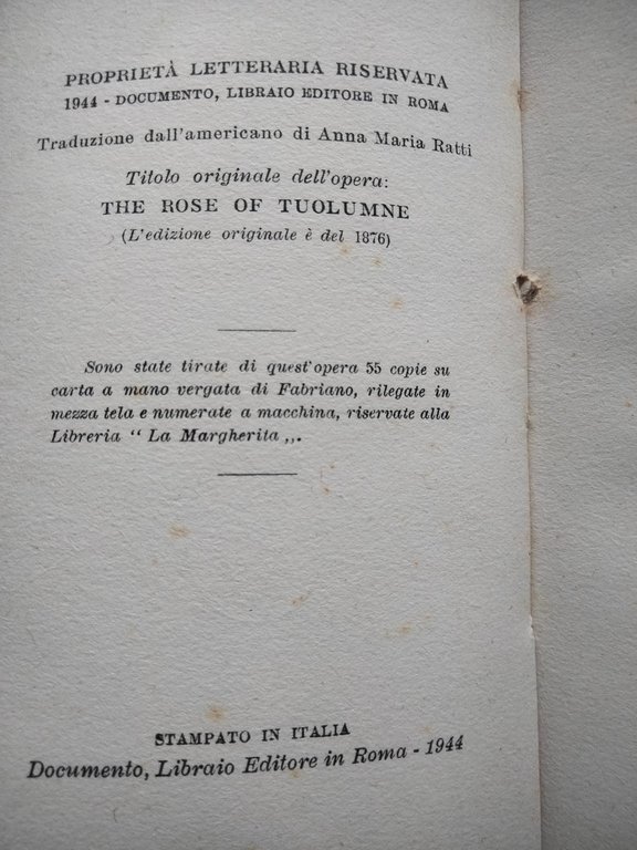 La rosa di Tuolumne, Bresth Harte, Documento Librario Editore, 1944