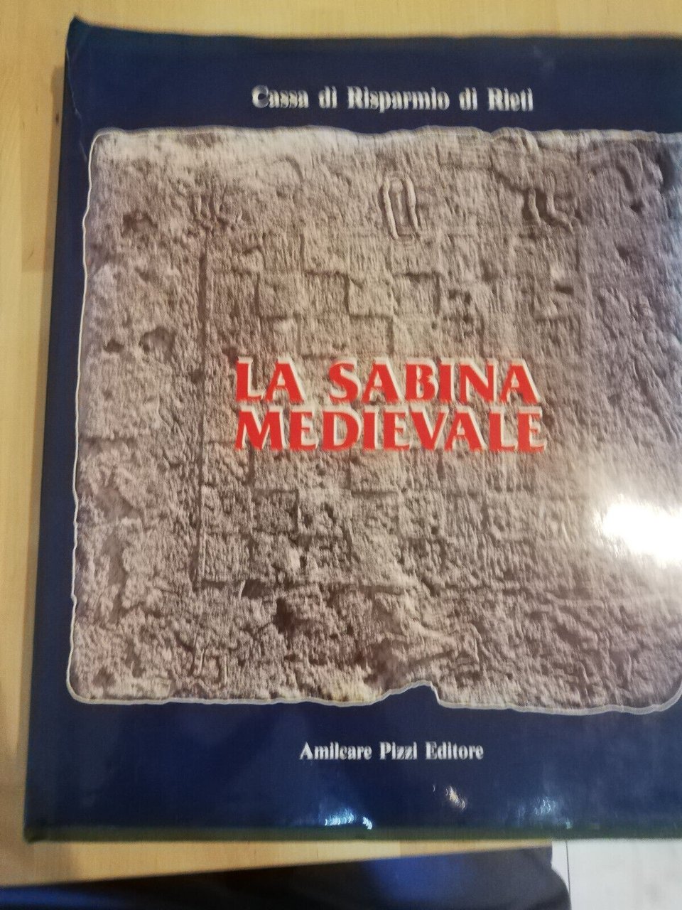 La sabina Medievale, Amilcare Pizzi Editore, 1985