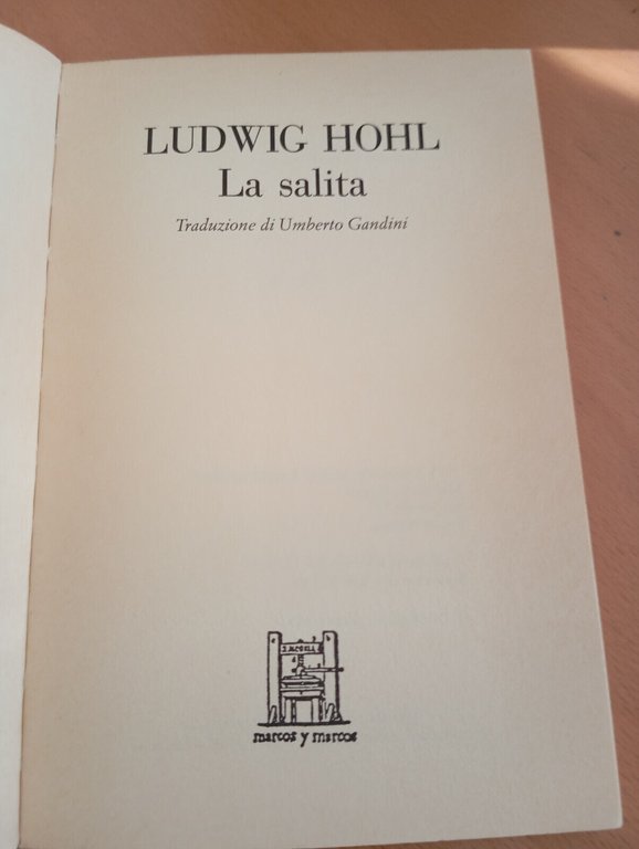 La salita, Ludwig Hohl, Marcos Y Marcos, 1991