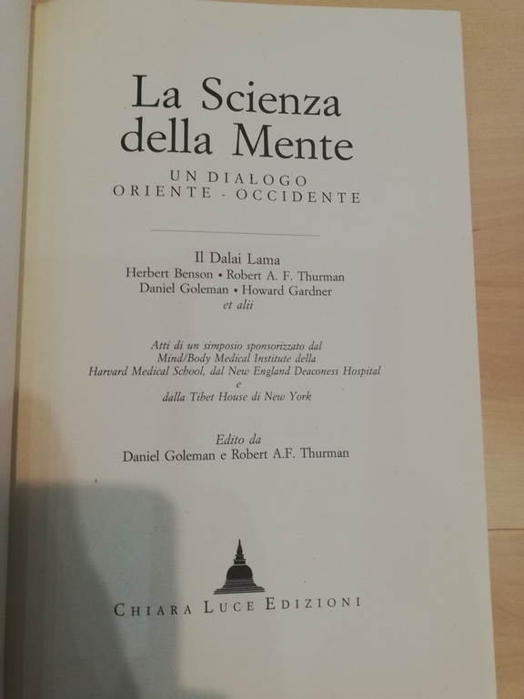 La scienza della mente. Un dialogo oriente-occidente, Dalai Lama, 1993