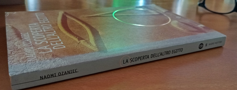 La scoperta dell'altro Egitto, Naomi Ozaniec, Mondadori, 1997