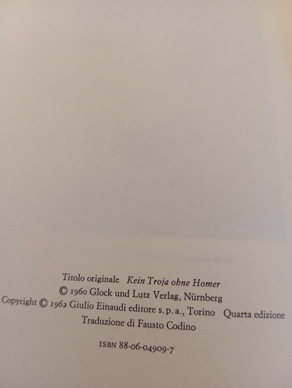 La scoperta di Troia, Heinrich Schliemann, Einaudi, 1962