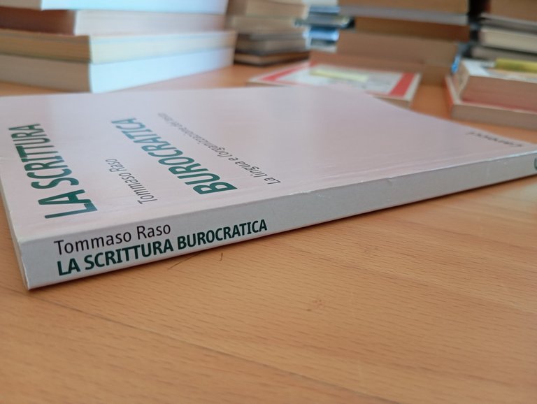 La scrittura burocratica, Tommaso Raso, Carocci, 2007 | Immagine Gallery 2