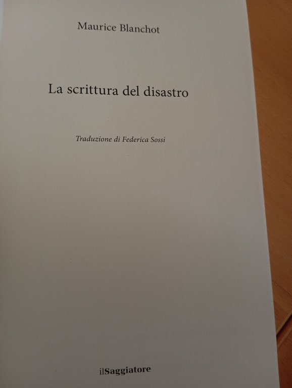 La scrittura del disastro, Maurice Blanchot, Il Saggiatore, 2021