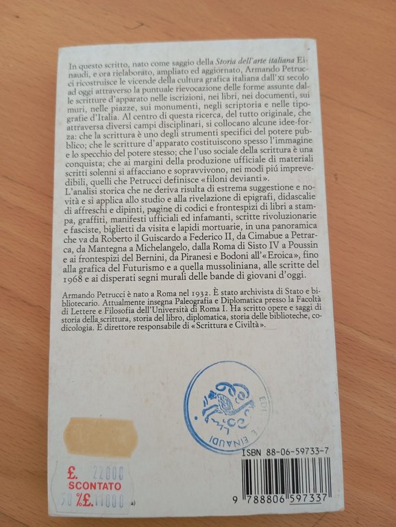 La scrittura. Ideologia e rappresentazione, Armando Petrucci, Einaudi PBE, 1986