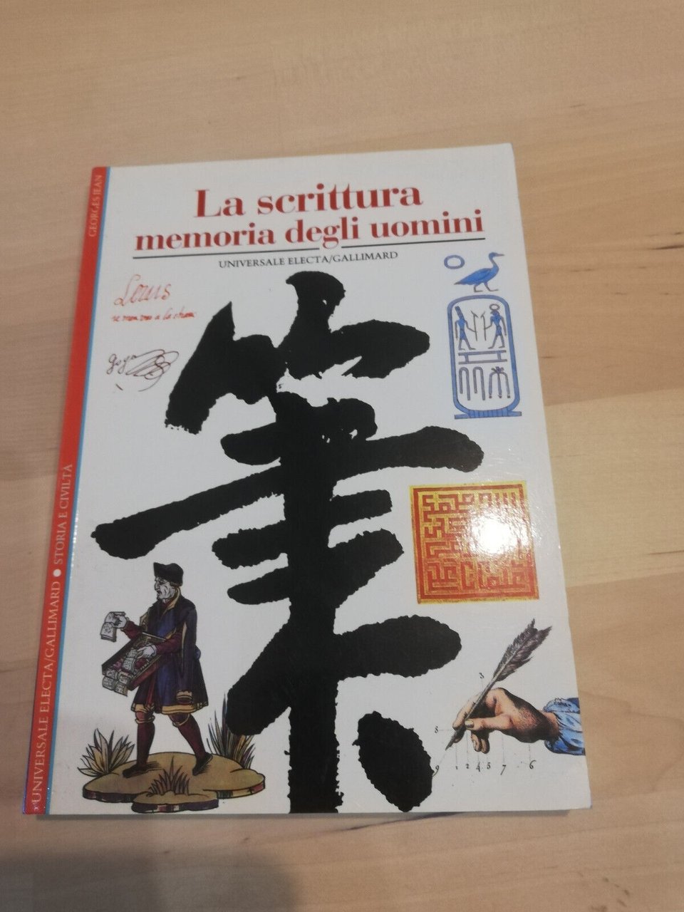 La scrittura. Memoria degli uomini, Electa, 1992