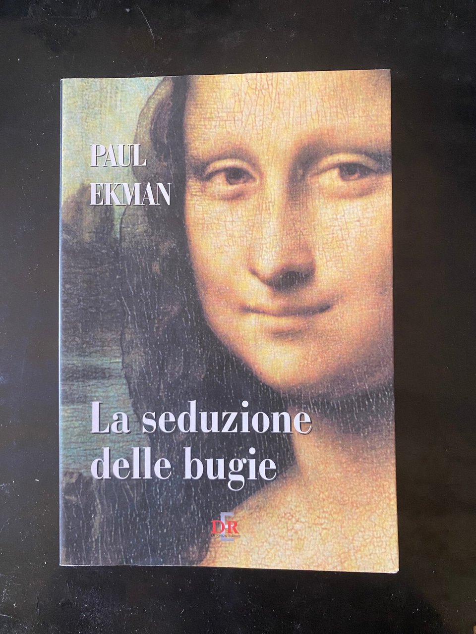 La seduzione delle bugie, Paul Ekman, Di REnzo Editore, 2011 | Immagine principale