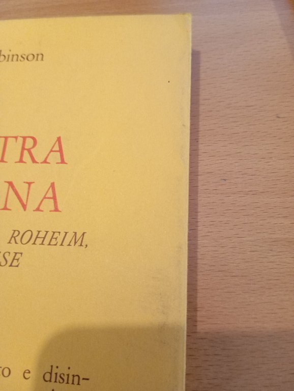 La sinistra freudiana, Paul A. Robinson, Astrolabio, 1970 | Immagine Gallery 11