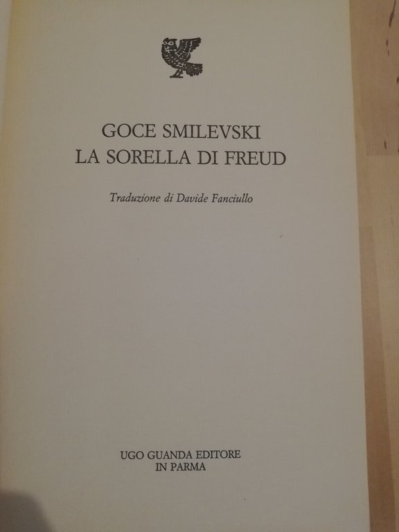 La sorella di Freud, Goce Smilevski, Guanda