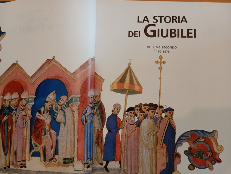 La storia dei Giubilei, vol. 2, 1450-1575, BNL Giunti 1998, … | Immagine Gallery 9