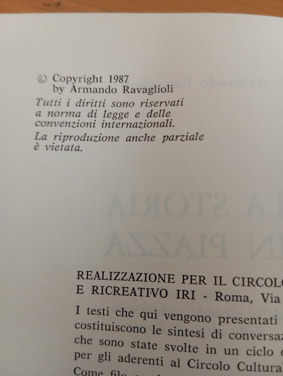 La Storia in piazza. Storia urbanistica di Roma, Armando Ravaglioli, …
