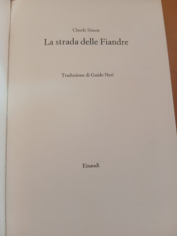 La strada delle Fiandre, Claude Simon, Einaudi, 1985