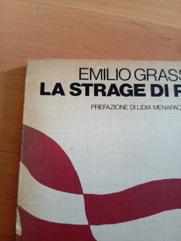 La strage di Plagio, Emilio Grasso, Alfani, 1978 | Immagine Gallery 3
