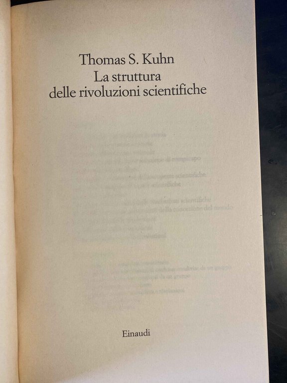 La struttura delle rivoluzioni scientifiche, Thomas S. Kuhn, Einaudi, 1995