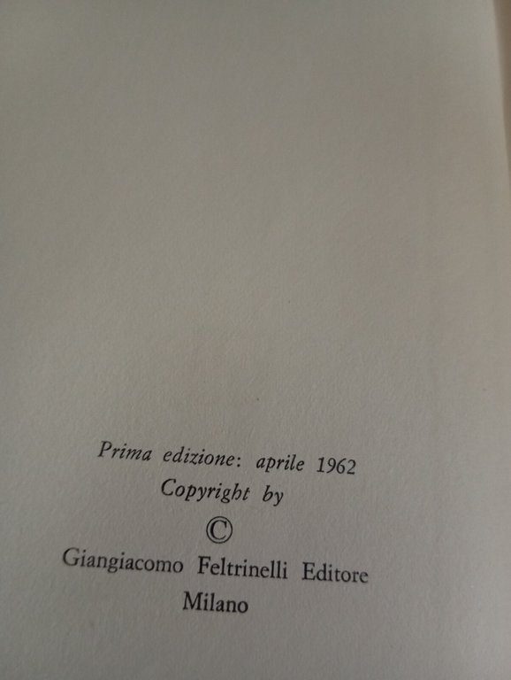 La sua breve ora felice, Gianni Mauro, Feltrinelli, 1962