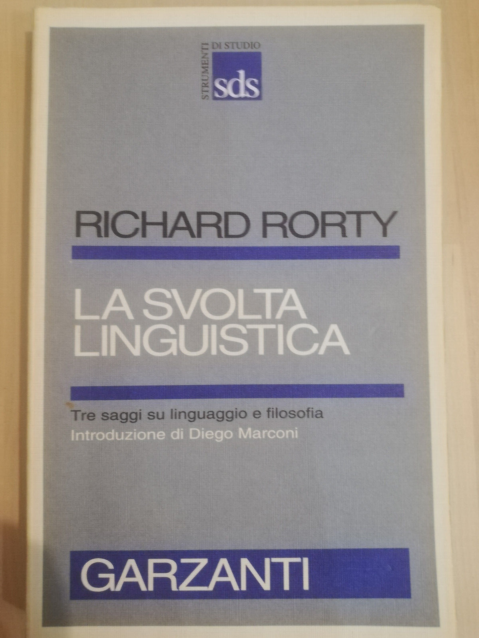 La svolta linguistica, Richard Rorty, Garzanti, 1994