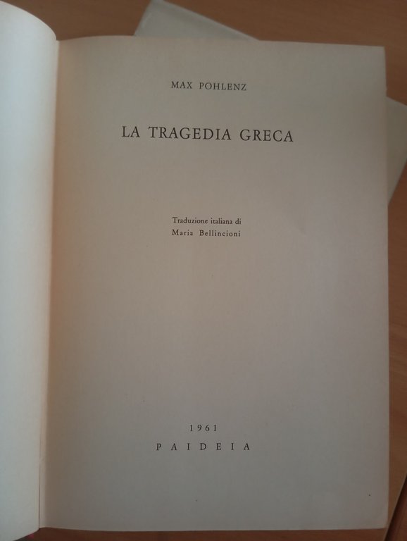 La tragedia greca, Max Pohlenz, Due volumi, Paideia, 1961 | Immagine Gallery 10