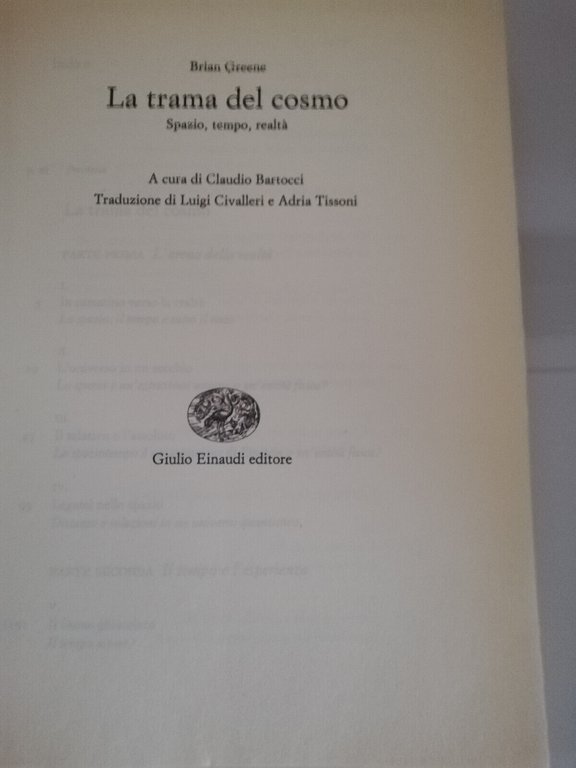 La trama del cosmo, Brian Greene, 2004, Einaudi, Molto bello