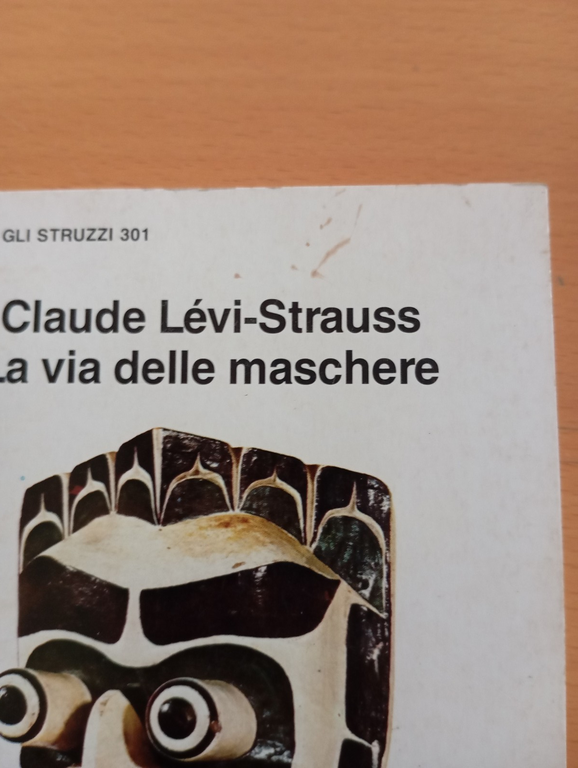 La via delle maschere, Claude Levi-Strauss, Einaudi, 1985 | Immagine Gallery 2