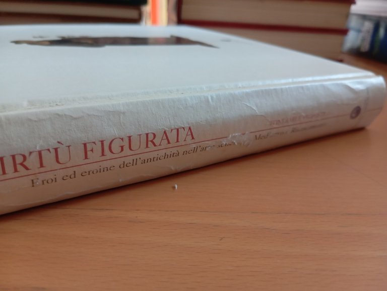 La virtù figurata, arte senese Medioevo Rinascimento, Caciorgna - Guerrini, … | Immagine Gallery 9