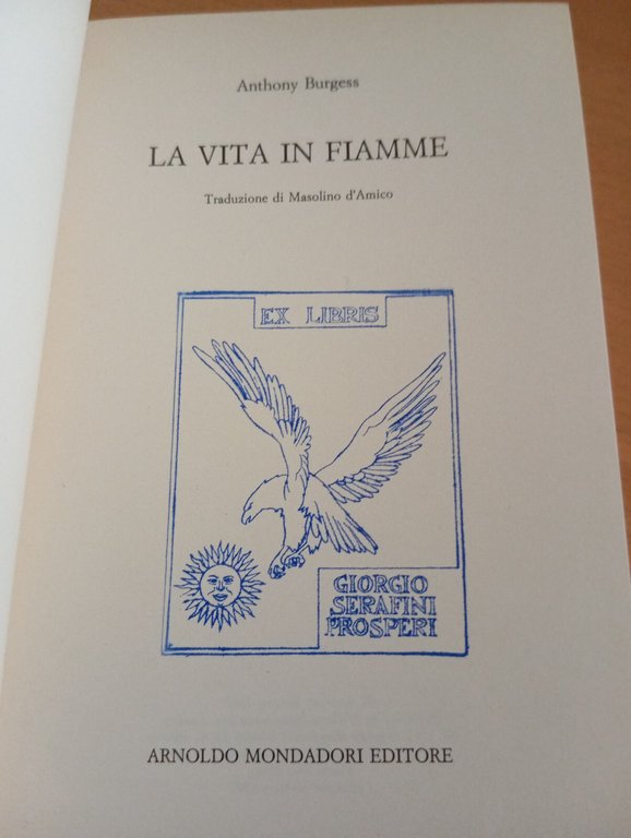 La vita in fiamme, Anthony Burgess, Mondadori, 1987