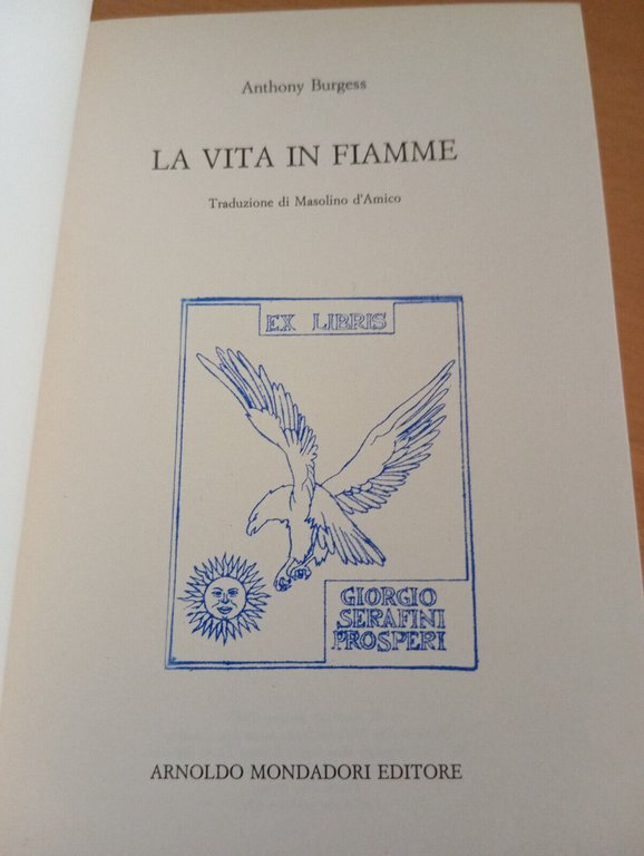 La vita in fiamme, Antony Burgess, Mondadori, 1987