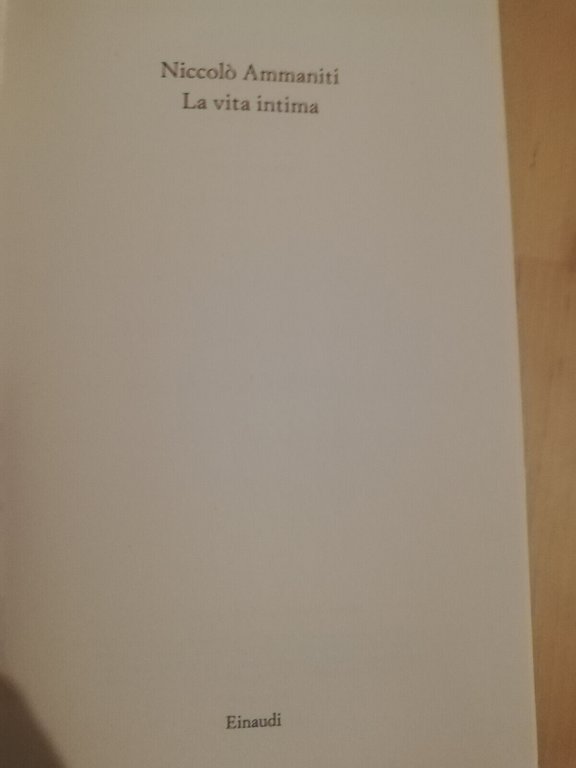 La vita intima, Nicolò Ammaniti, 2023, Einaudi