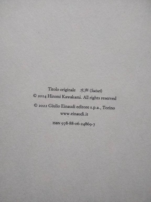 La voce dell'acqua, Kawakami Hiromi, Einaudi, 2022