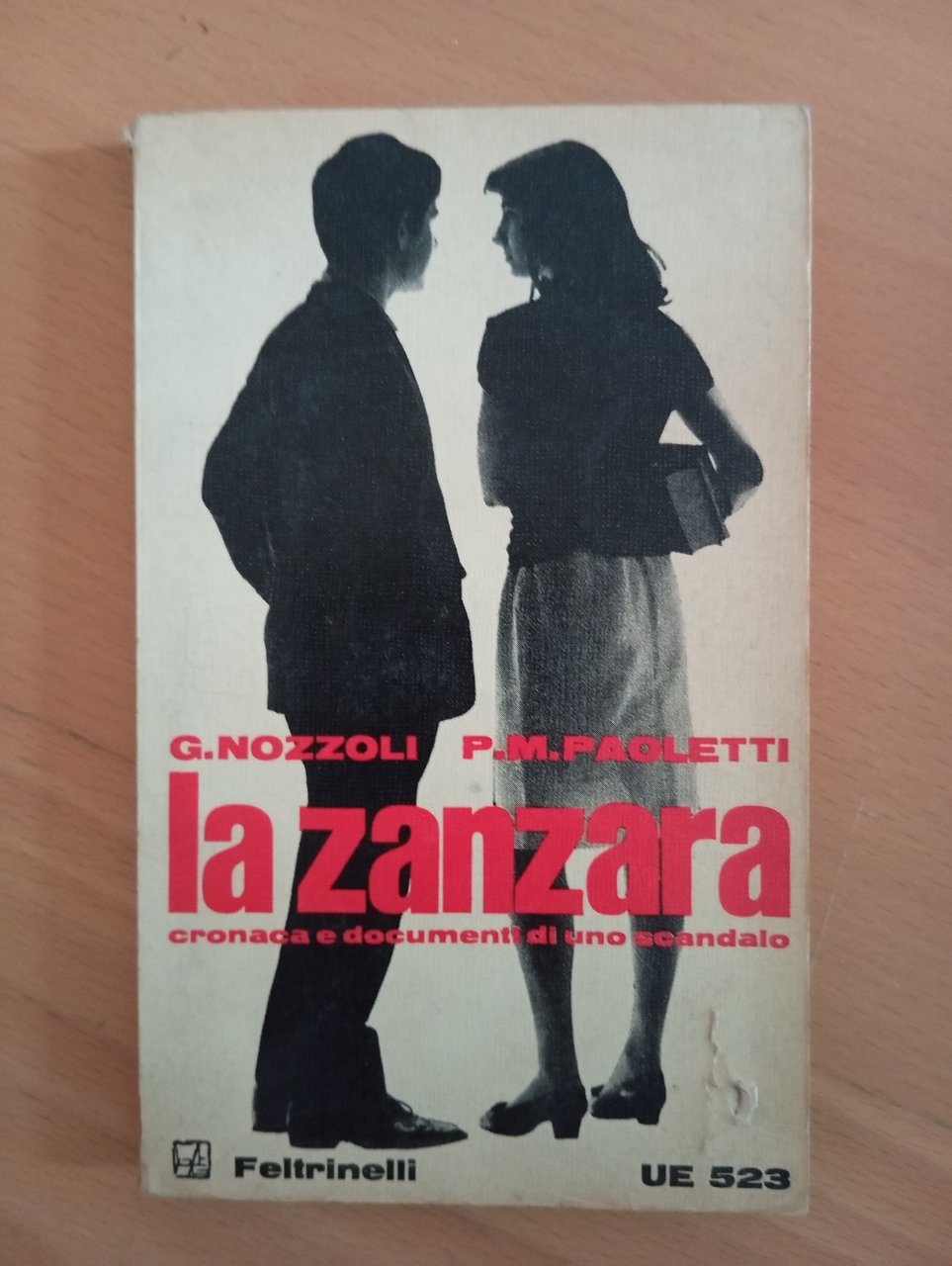 La Zanazara, Cronaca e documenti di scandalo, Nozzoli Paoletti Feltrinelli, … | Immagine principale